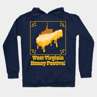 West Virginia Honey Festival Hoodie